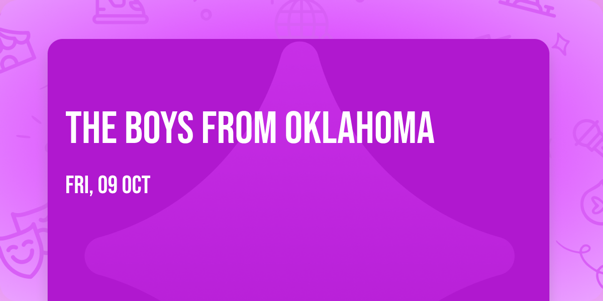 The Boys From Oklahoma