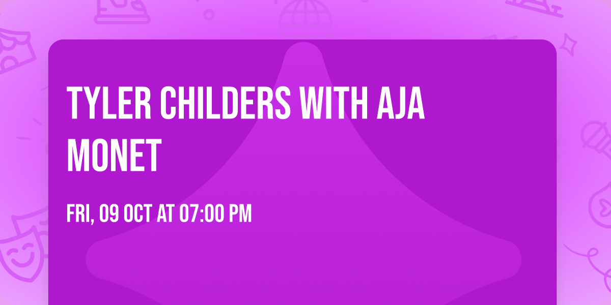 Tyler Childers with Aja Monet