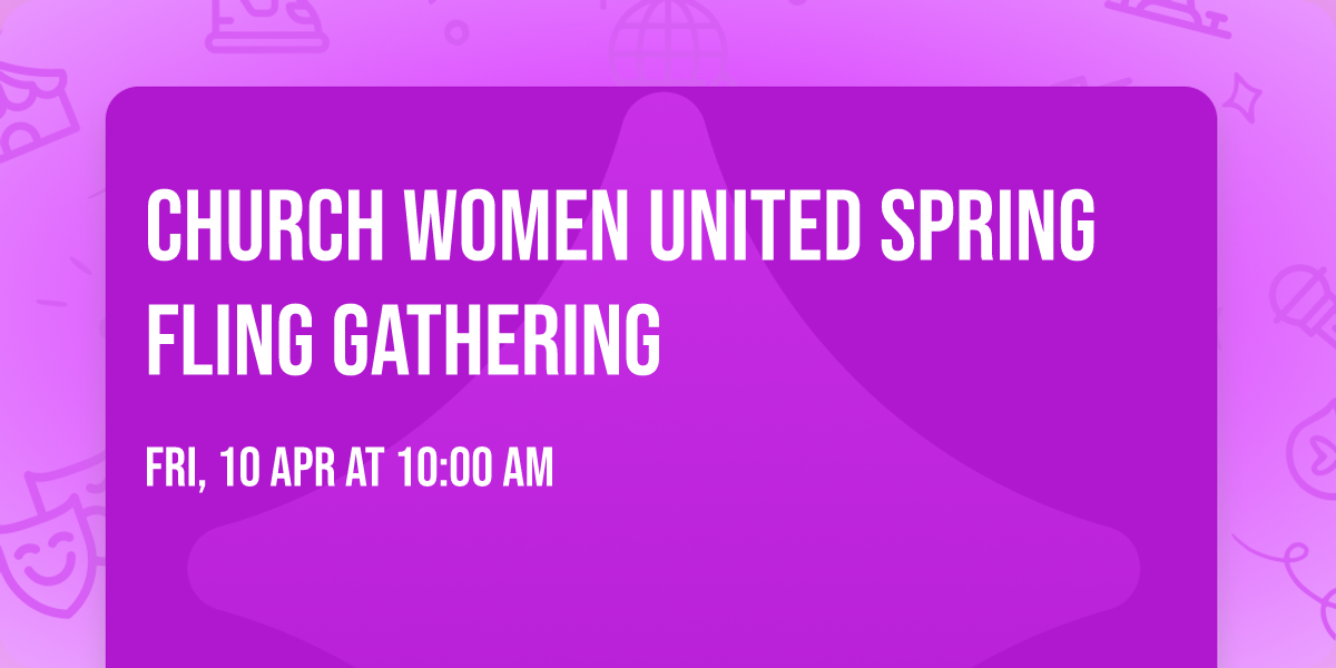 Church Women United Spring Fling Gathering