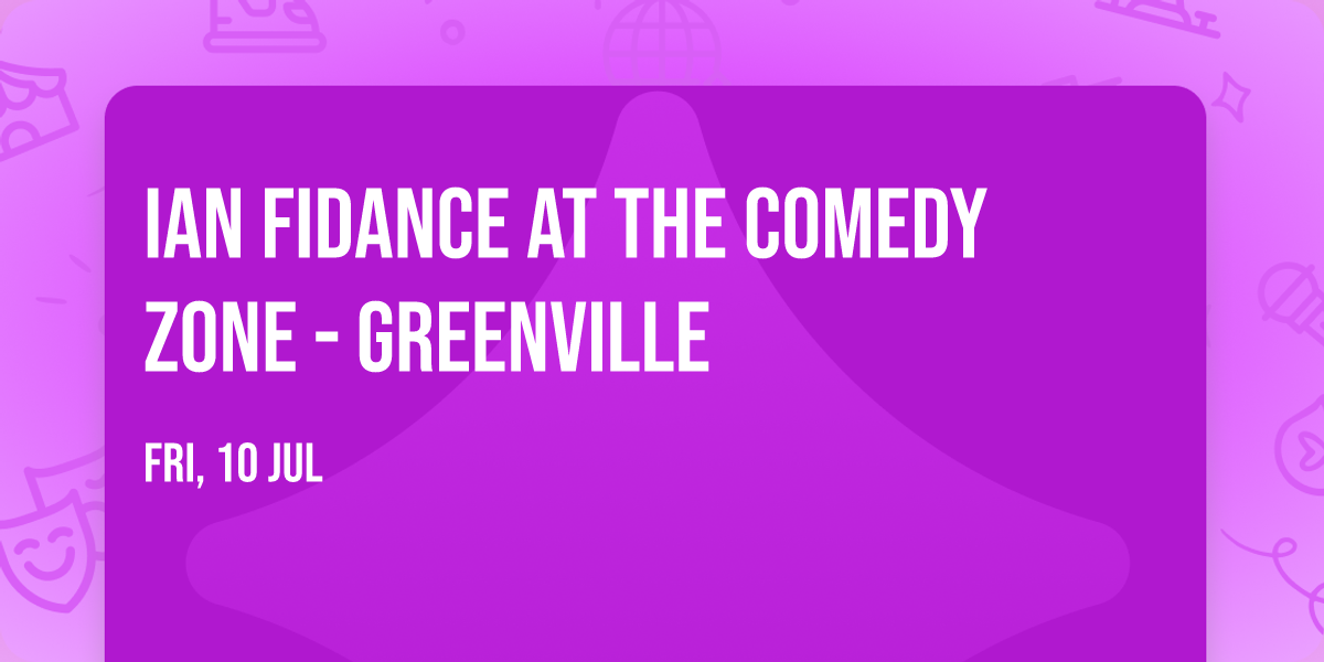 Ian Fidance at The Comedy Zone - Greenville
