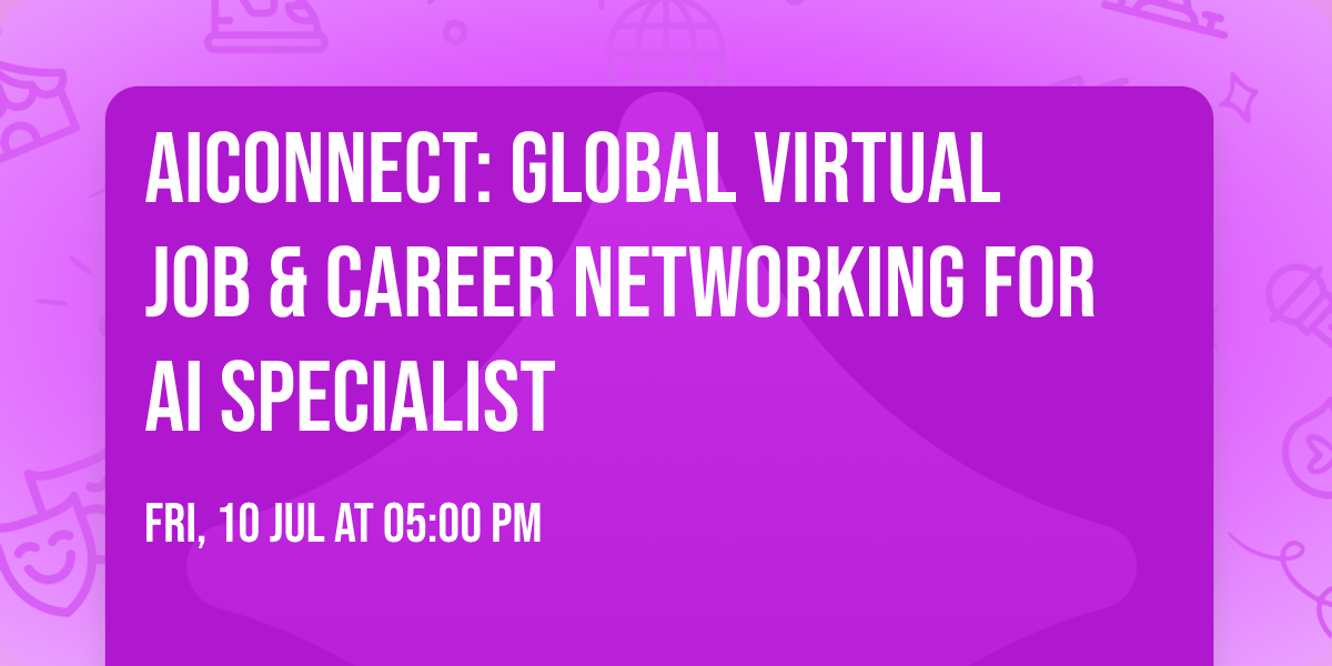 AIConnect: Global Virtual Job & Career Networking for AI Specialist