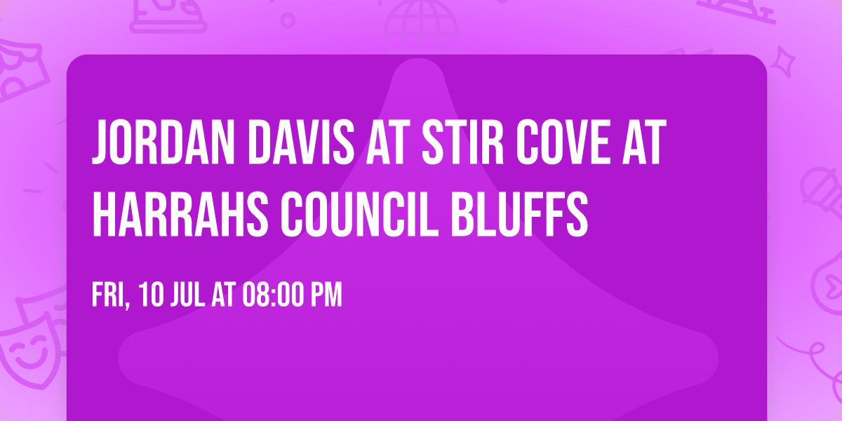 Jordan Davis at Stir Cove at Harrahs Council Bluffs