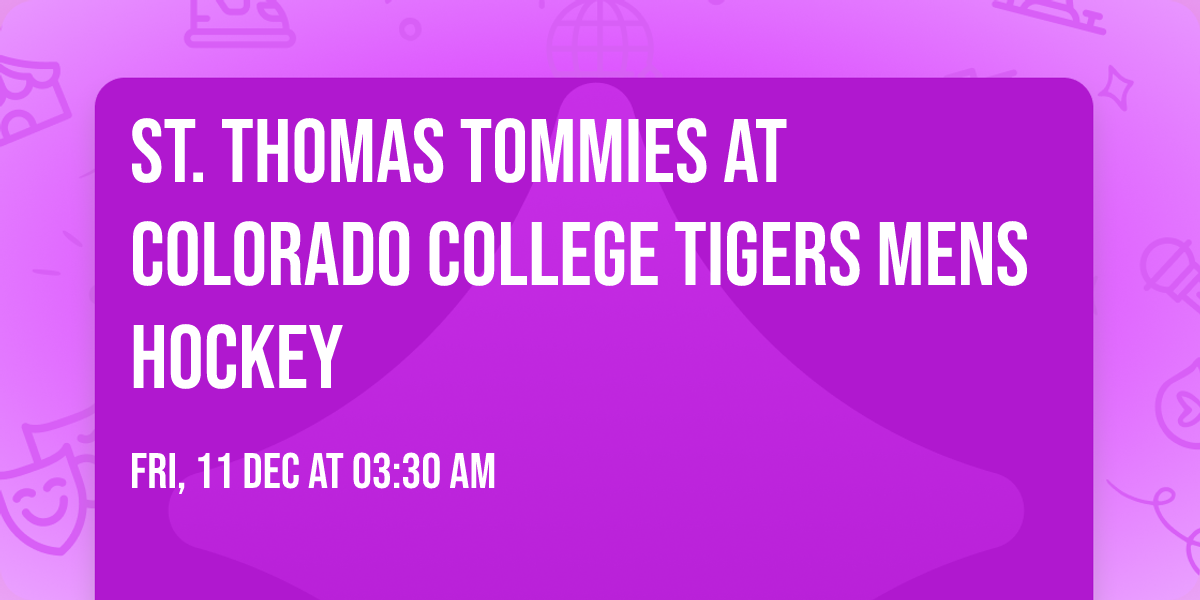 St. Thomas Tommies at Colorado College Tigers Mens Hockey