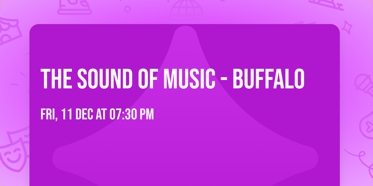 The Sound of Music - Buffalo