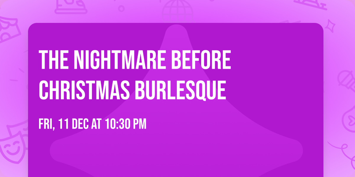 The Nightmare Before Christmas Burlesque