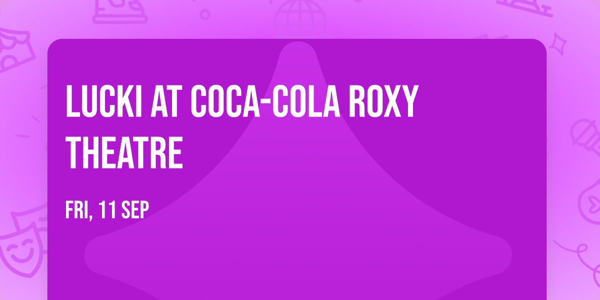 Lucki at Coca-Cola Roxy Theatre