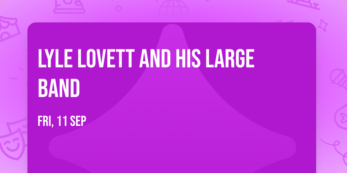 Lyle Lovett and His Large Band