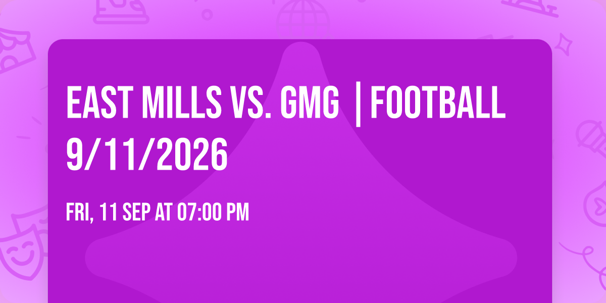 East Mills vs. GMG |FOOTBALL 9\/11\/2026