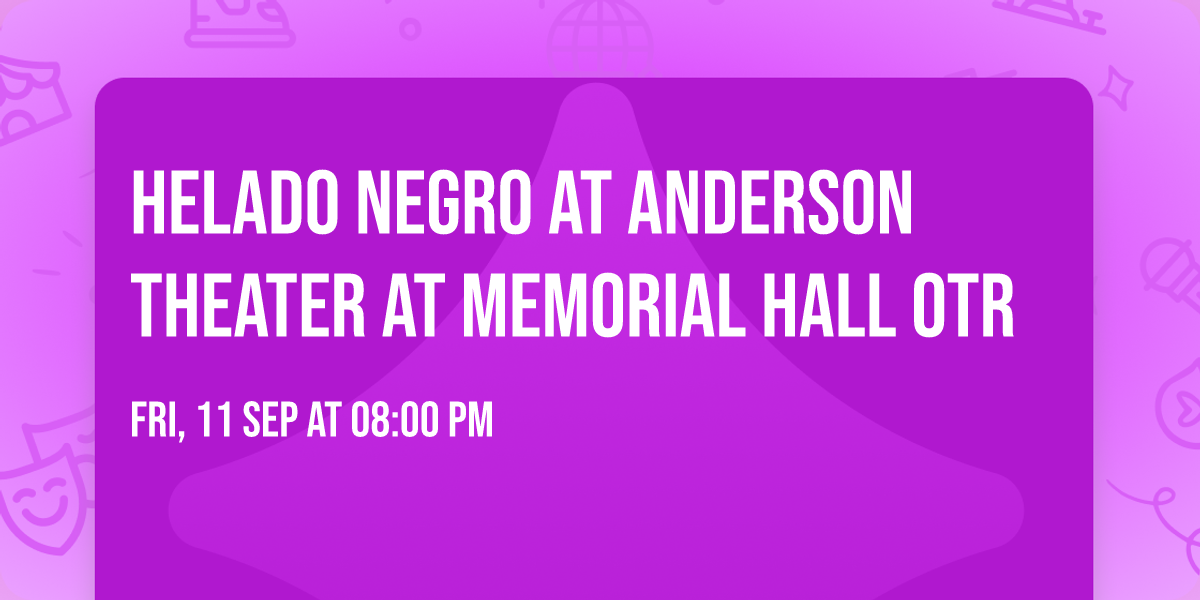 Helado Negro at Anderson Theater at Memorial Hall OTR