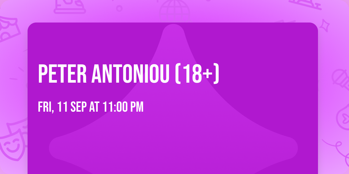 Peter Antoniou (18+)