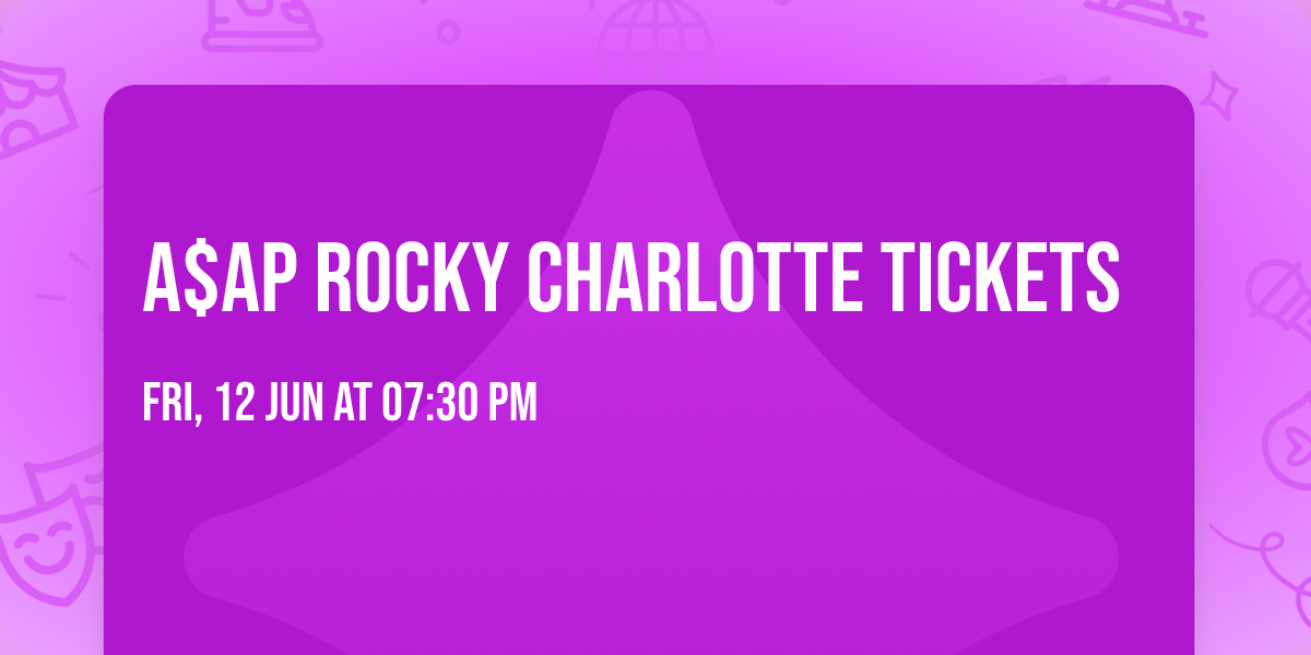 A$AP Rocky Charlotte Tickets
