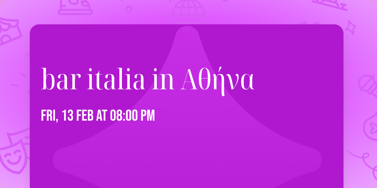 bar italia in \u0391\u03b8\u03ae\u03bd\u03b1