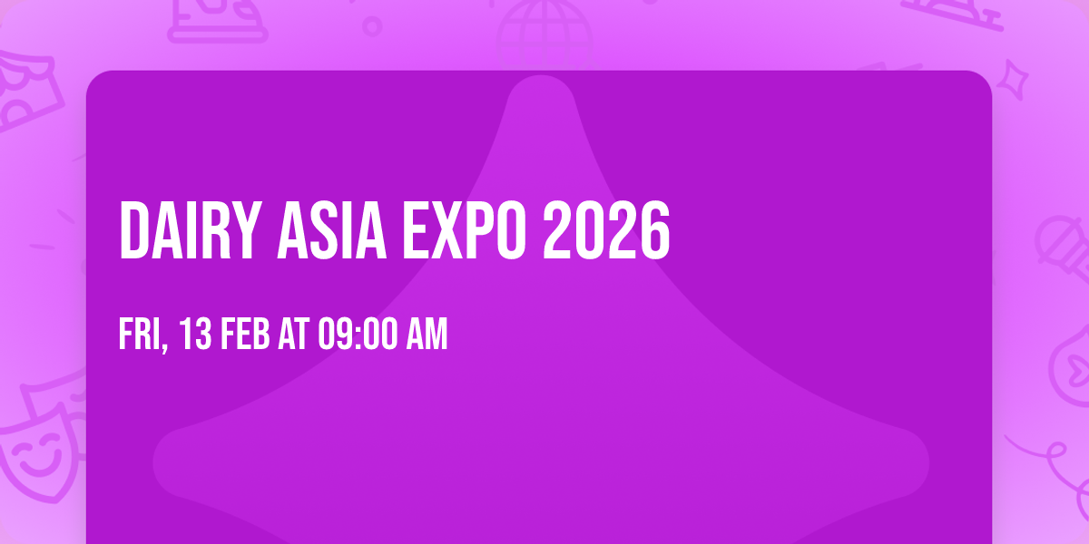 Dairy Asia Expo 2026
