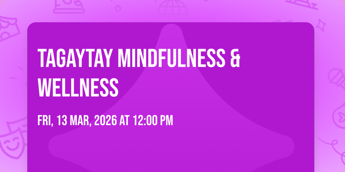 Tagaytay MINDFULNESS & WELLNESS