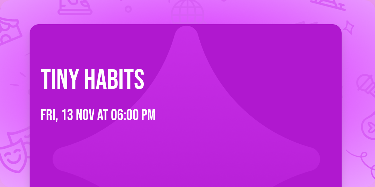 Tiny Habits