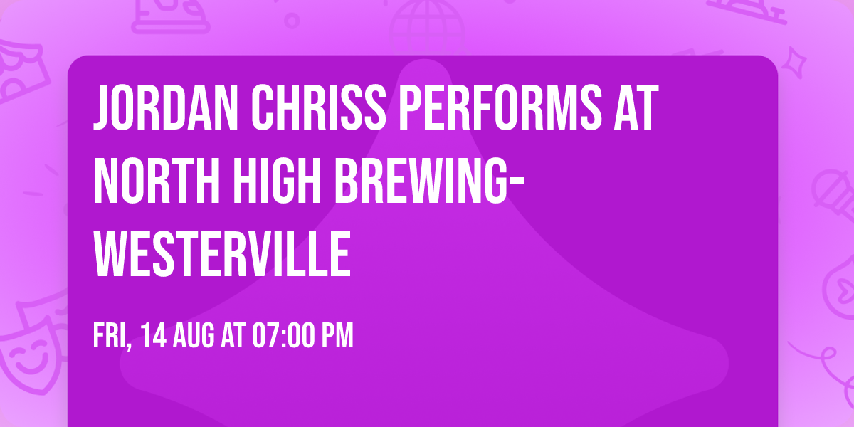 Jordan Chriss Performs at North High Brewing-Westerville