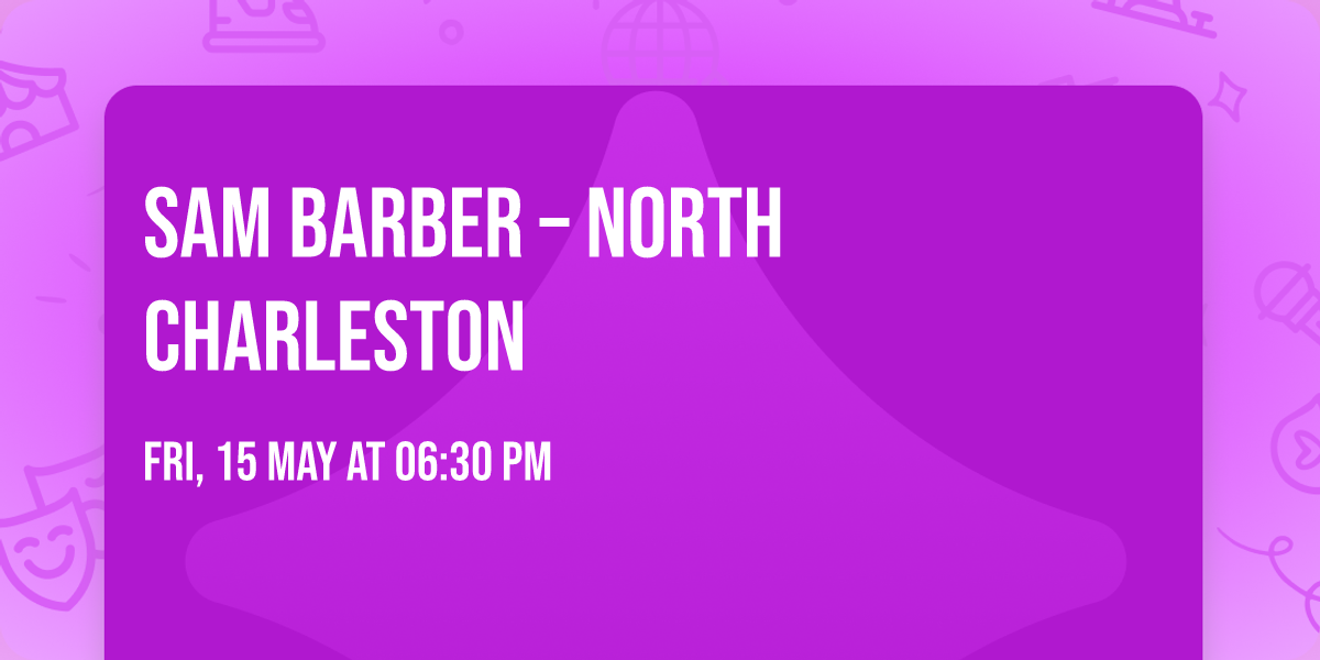 Sam Barber \u2013 North Charleston