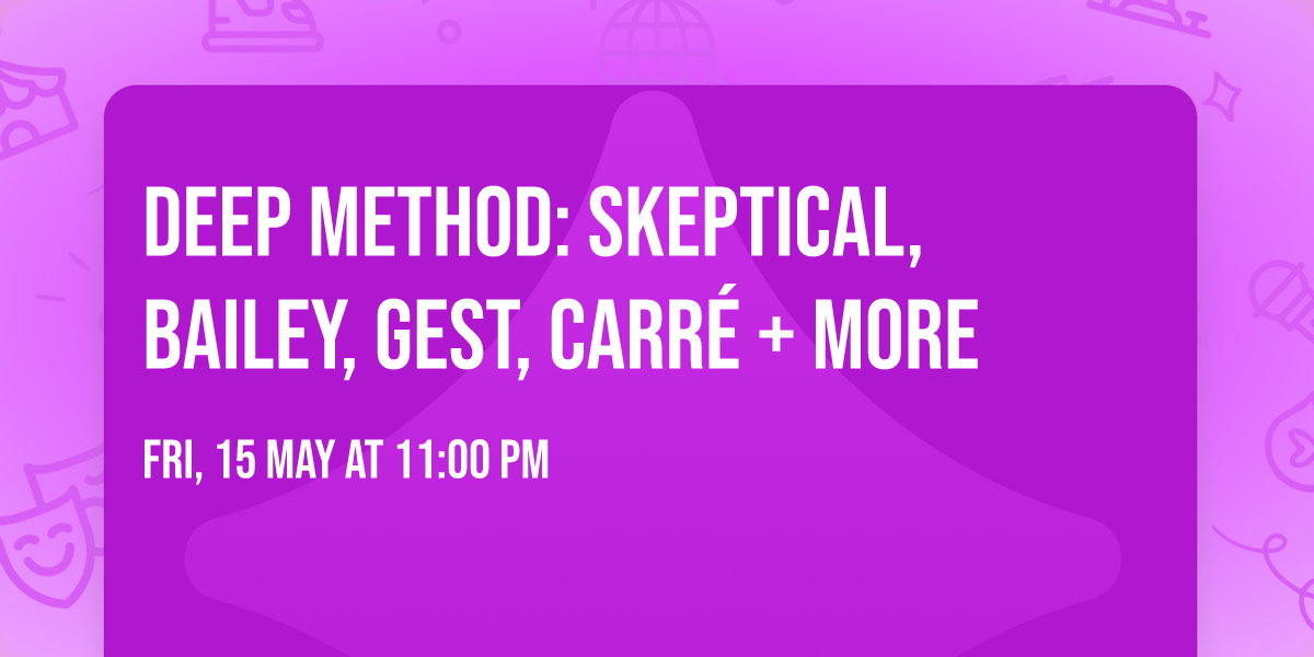 deep method: Skeptical, Bailey, GEST, Carr\u00e9 + More