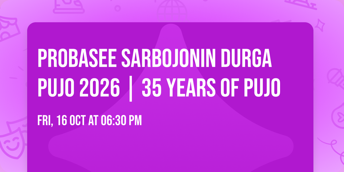 Probasee Sarbojonin Durga Pujo 2026 | 35 years of Pujo