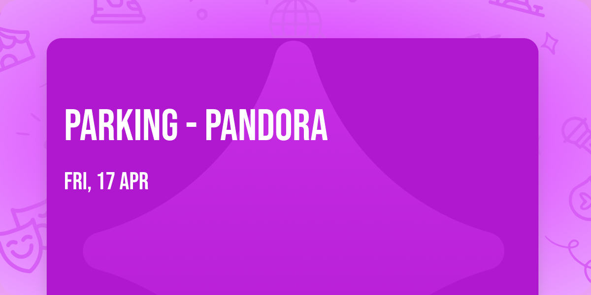 Parking - Pandora