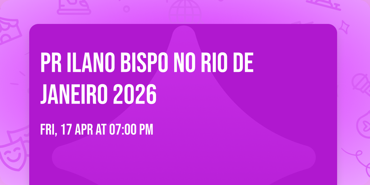 Pr Ilano Bispo no Rio de Janeiro 2026