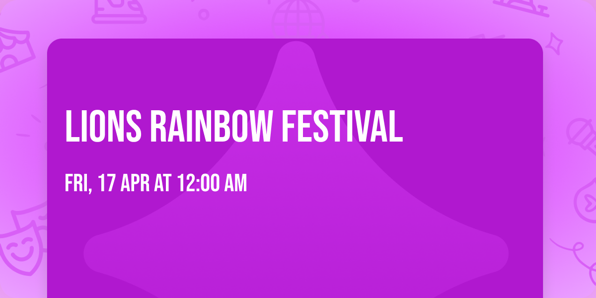 Lions rainbow festival 