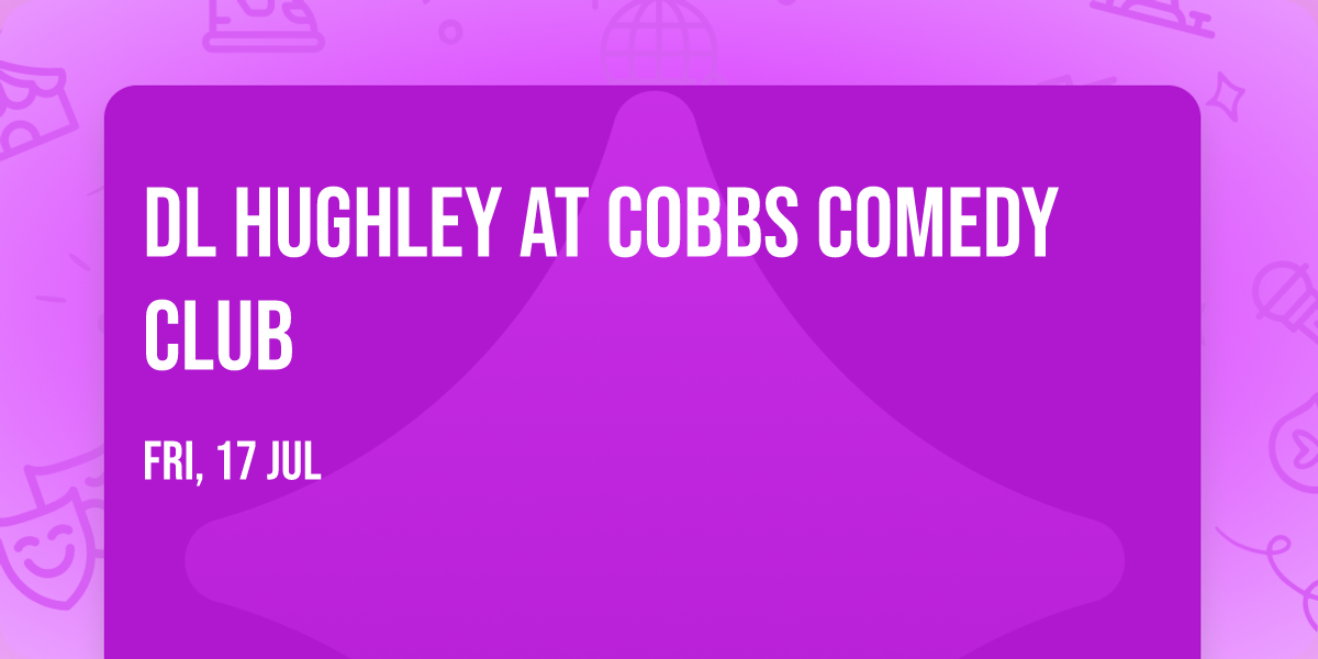 DL Hughley at Cobbs Comedy Club