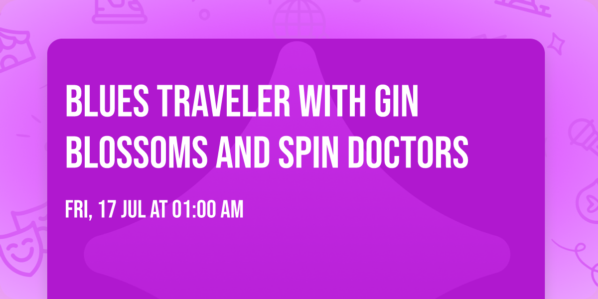 Blues Traveler with Gin Blossoms and Spin Doctors