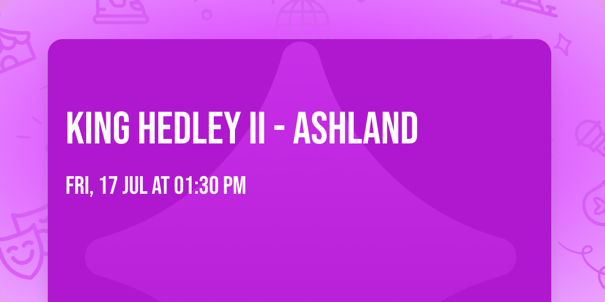 King Hedley II - Ashland