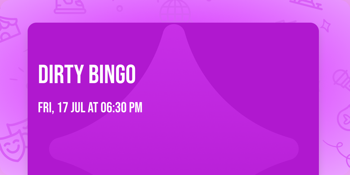 Dirty Bingo \ud83c\udf36\ufe0f