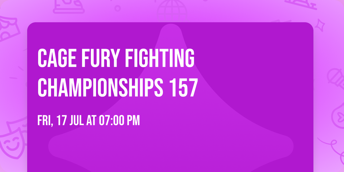 Cage Fury Fighting Championships 157