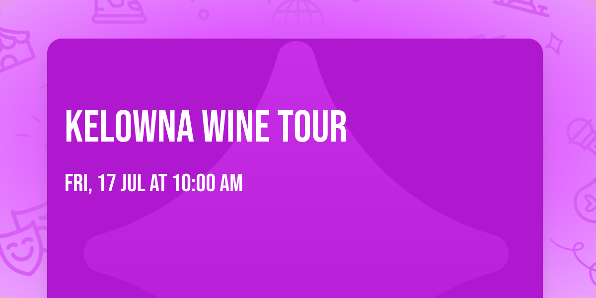 Kelowna wine tour
