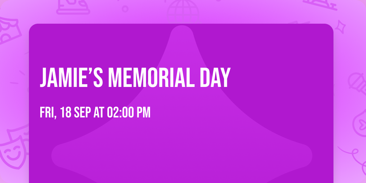 Jamie\u2019s Memorial Day 
