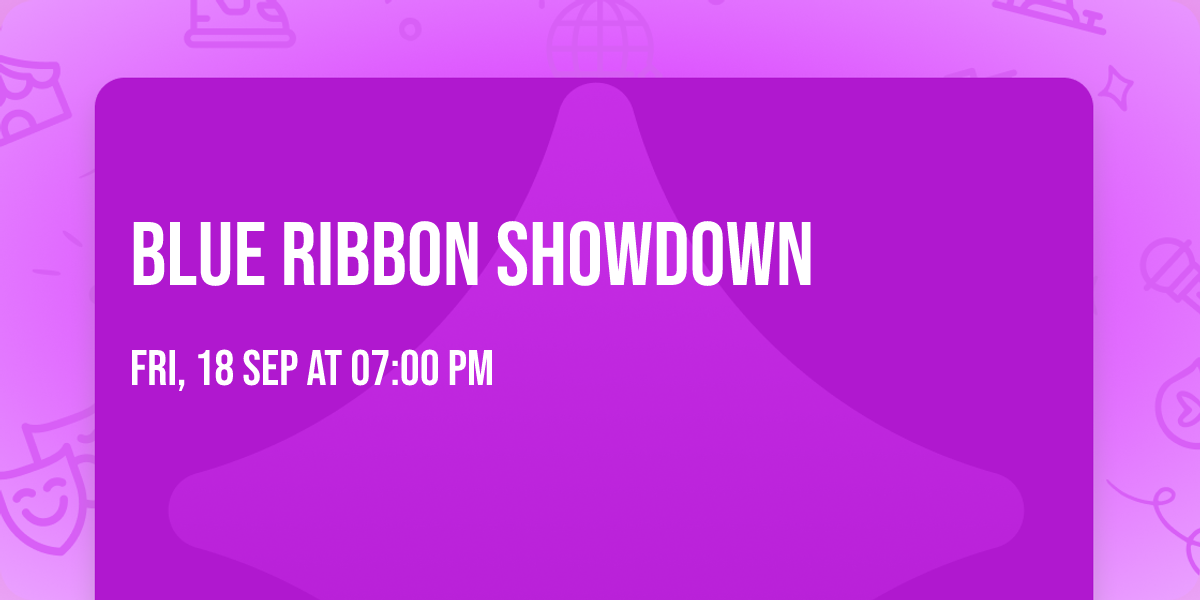 Blue Ribbon Showdown