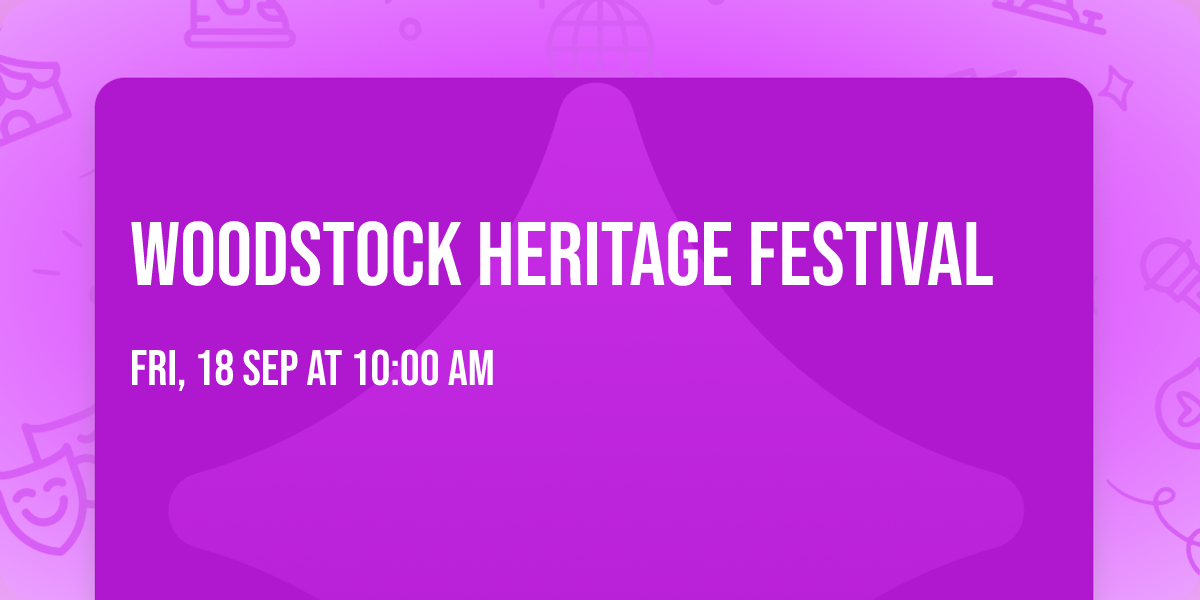 Woodstock Heritage Festival