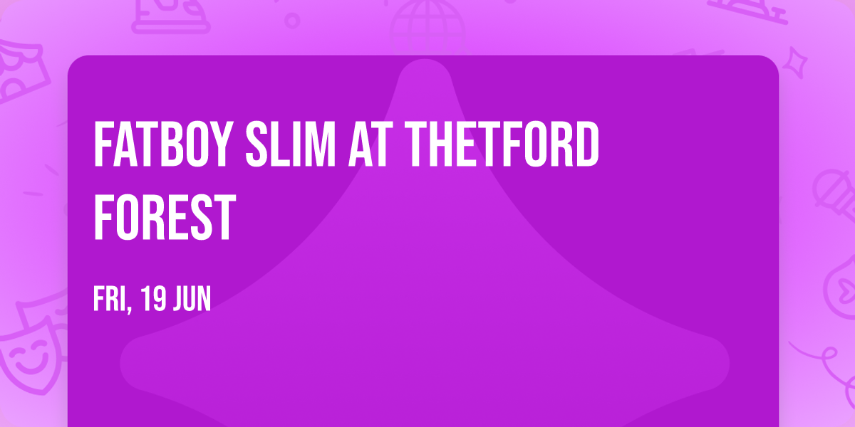 Fatboy Slim at Thetford Forest