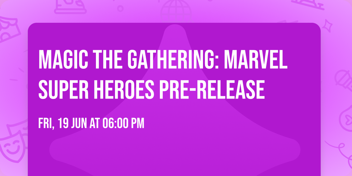 Magic the Gathering: Marvel Super Heroes Pre-Release