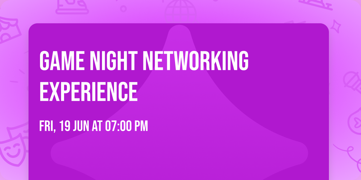 Game Night Networking Experience