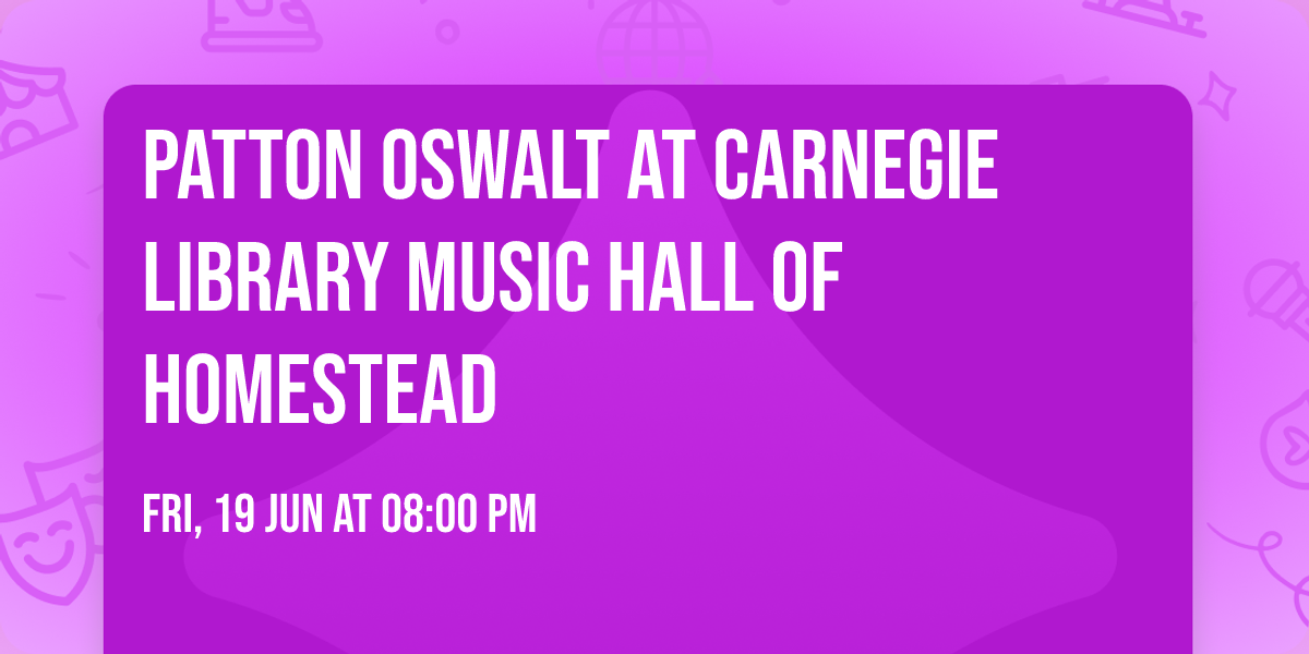 Patton Oswalt at Carnegie Library Music Hall of Homestead