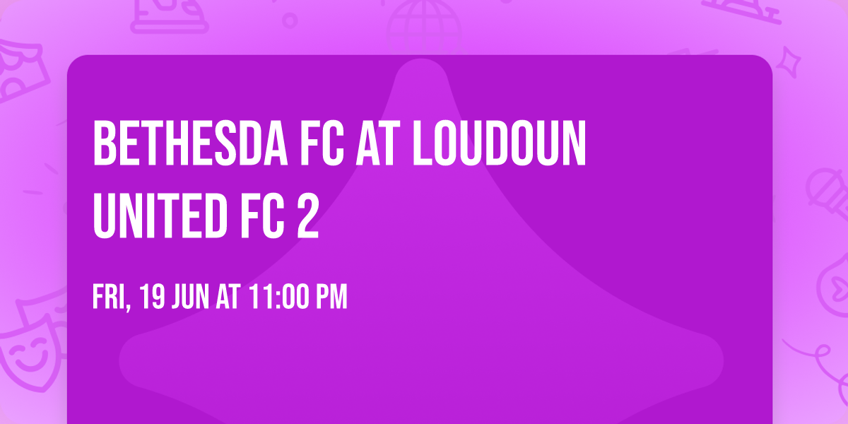 Bethesda FC at Loudoun United FC 2