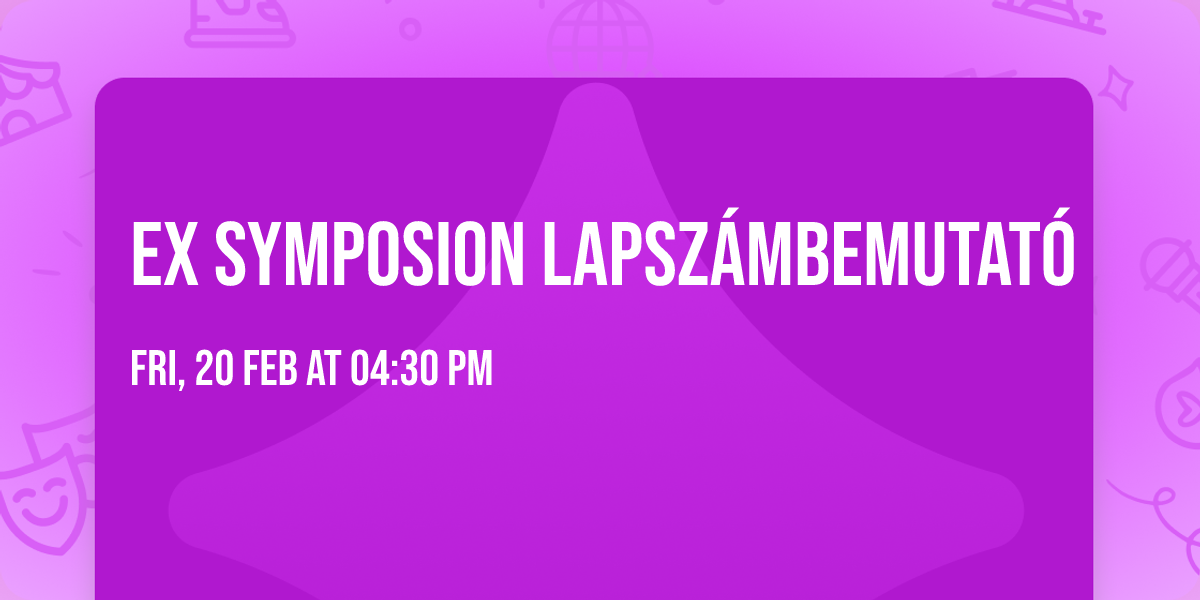 Ex Symposion lapsz\u00e1mbemutat\u00f3