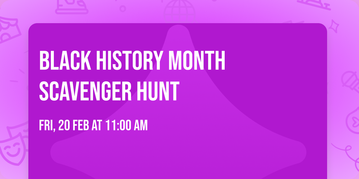 Black History Month Scavenger Hunt