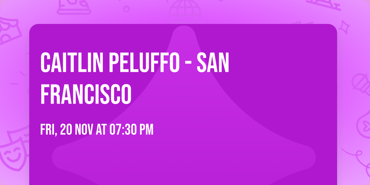 Caitlin Peluffo - San Francisco