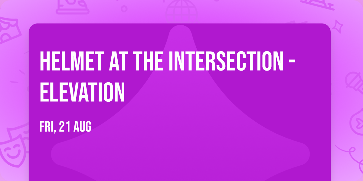 Helmet at The Intersection - Elevation