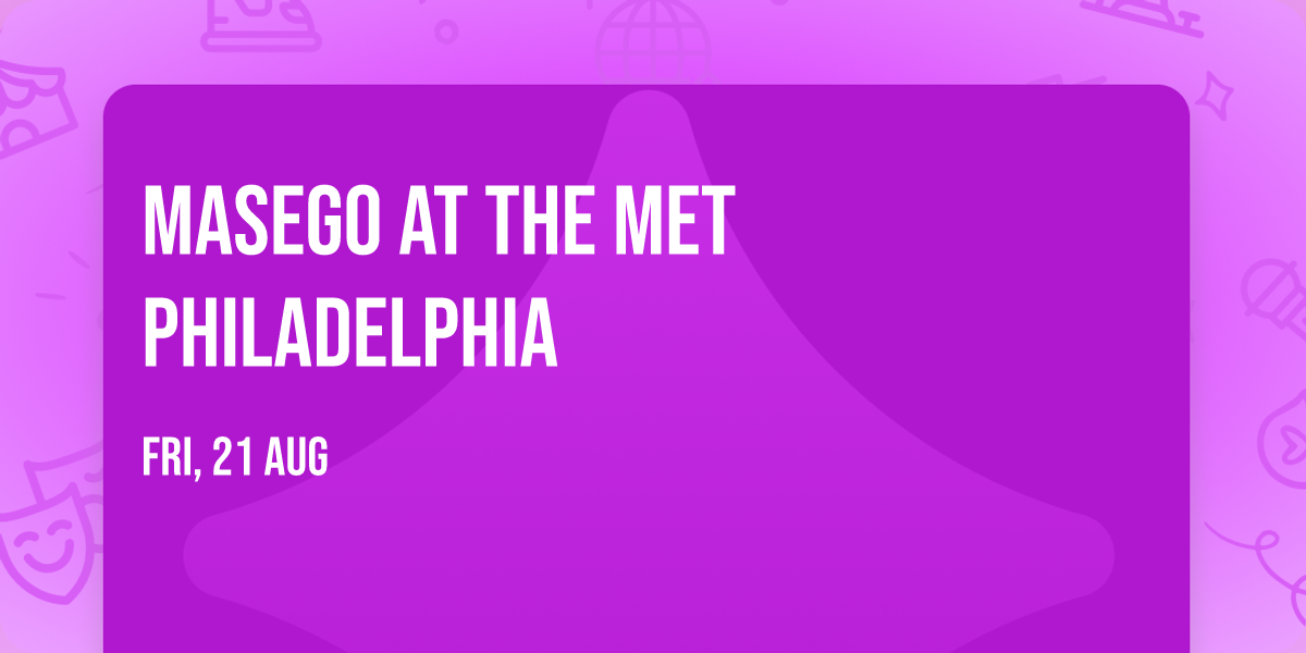 Masego at The Met Philadelphia