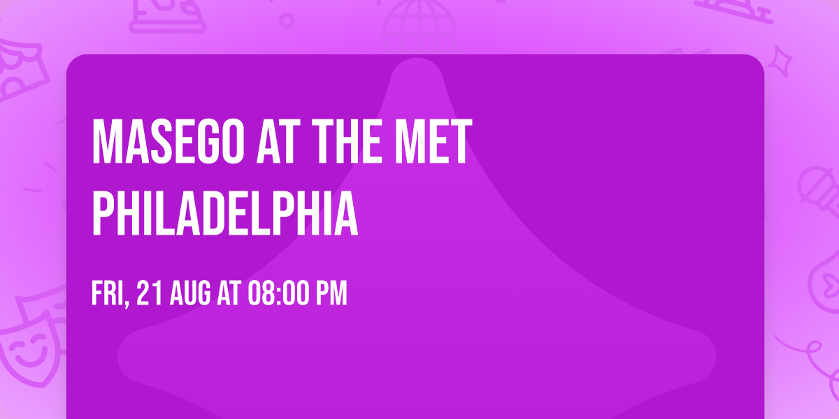 Masego at The Met Philadelphia
