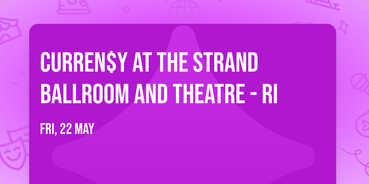 Curren$y at The Strand Ballroom and Theatre - RI