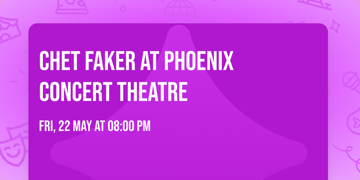 Chet Faker at Phoenix Concert Theatre