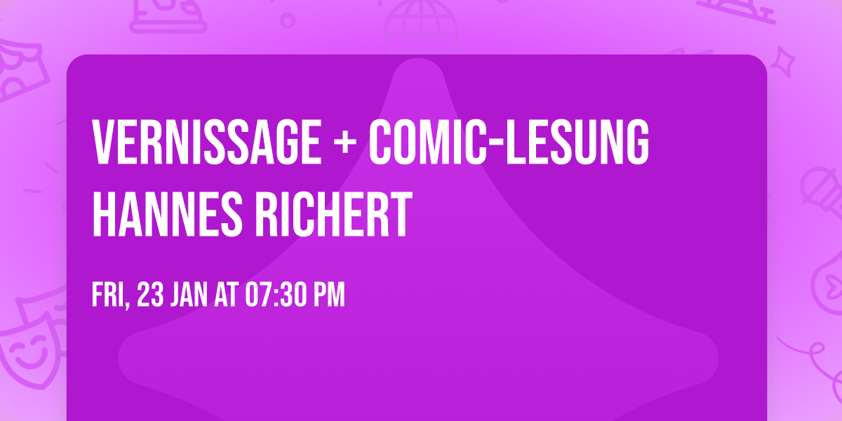 Vernissage + Comic-Lesung Hannes Richert