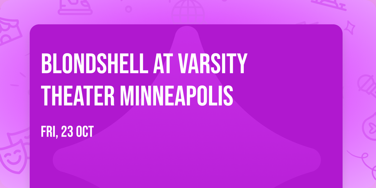 Blondshell at Varsity Theater Minneapolis